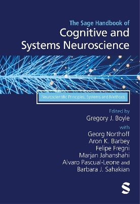 The Sage Handbook of Cognitive and Systems Neuroscience - 