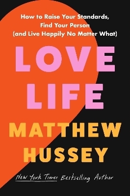 Love Life - Matthew Hussey