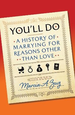 You'll Do - Marcia A. Zug