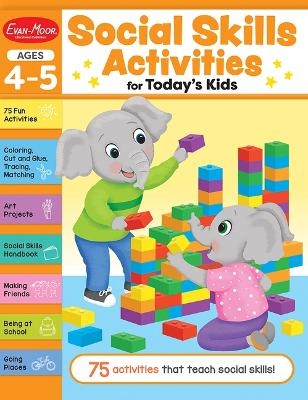 Social Skills Activities for Today's Kids, Ages 4 - 5 Workbook -  Evan-Moor Educational Publishers