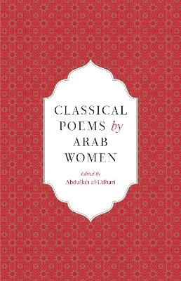 Classical Poems by Arab Women - 