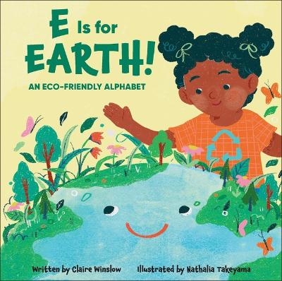 E Is for Earth! - Editor Claire Winslow