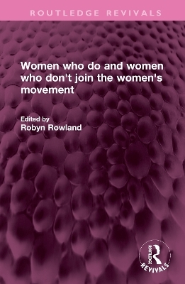 Women who do and women who don't join the women's movement - 
