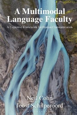 A Multimodal Language Faculty - Dr Neil Cohn, Joost Schilperoord
