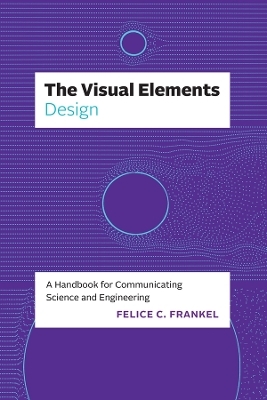 The Visual Elements—Design - Felice C. Frankel