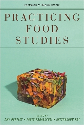 Practicing Food Studies - 