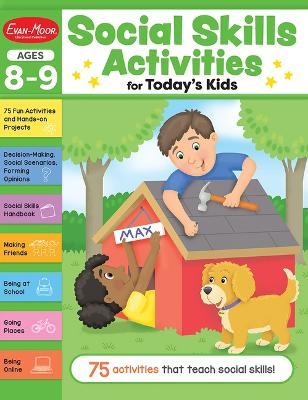 Social Skills Activities for Today's Kids, Ages 8 - 9 Workbook -  Evan-Moor Educational Publishers