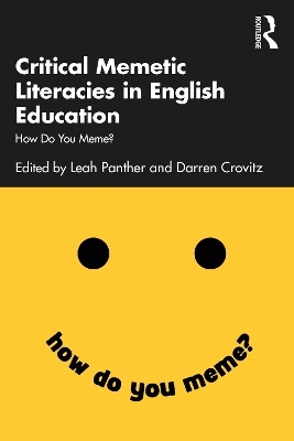 Critical Memetic Literacies in English Education - 