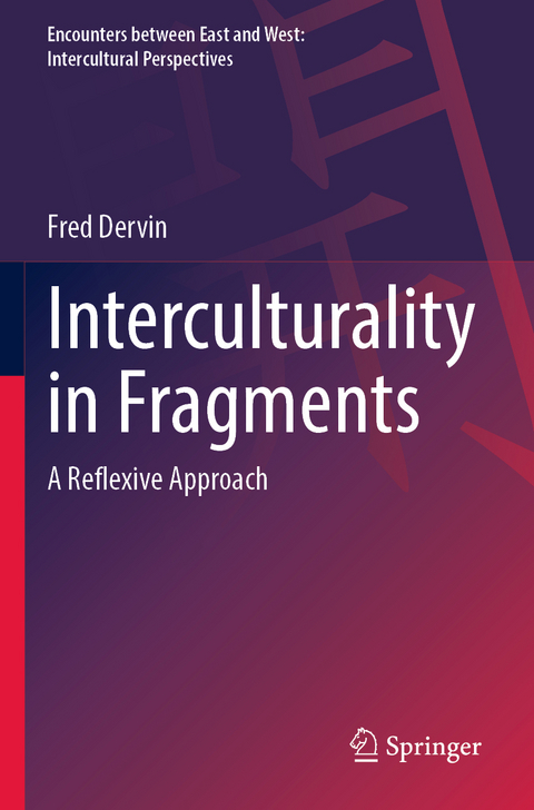 Interculturality in Fragments - Fred Dervin