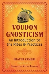 Voudon Gnosticism - Frater Vameri