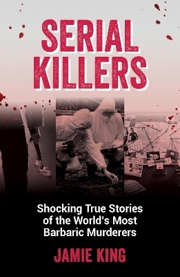 Serial Killers - Jamie King