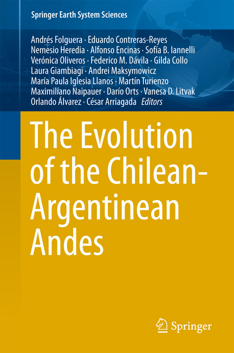 The Evolution of the Chilean-Argentinean Andes - 