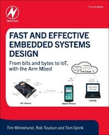 Fast and Effective Embedded Systems Design - Wilmshurst, Tim; Toulson, Rob; Spink, Tom