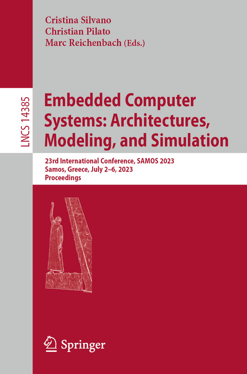 Embedded Computer Systems: Architectures, Modeling, and Simulation - 