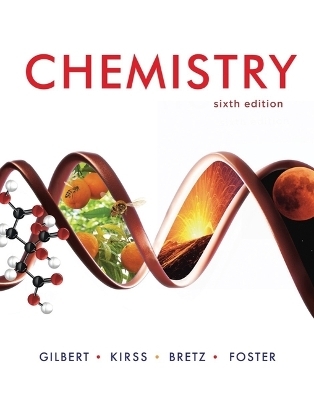 Chemistry - Thomas R Gilbert, Rein V Kirss, Stacey Lowery Bretz, Natalie Foster