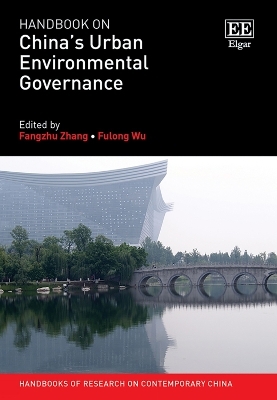 Handbook on China’s Urban Environmental Governance - 