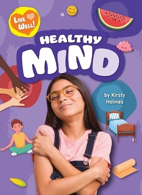 Healthy Mind - Kirsty Holmes