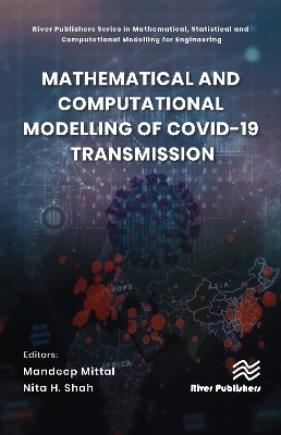 Mathematical and Computational Modelling of Covid-19 Transmission - 