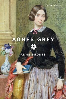 Agnes Grey - Anne Brontë