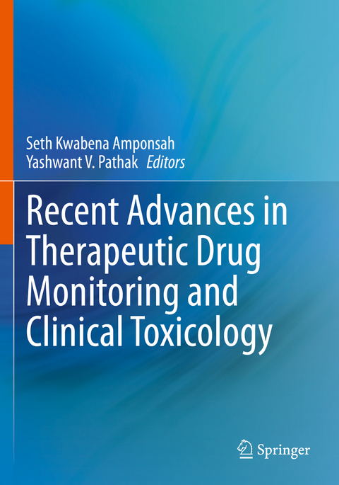 Recent Advances in Therapeutic Drug Monitoring and Clinical Toxicology - 