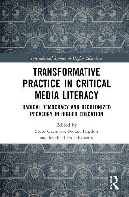 Transformative Practice in Critical Media Literacy - 