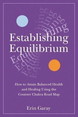 Establishing Equilibrium - Erin Garay