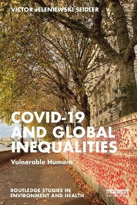 Covid-19 and Global Inequalities - Victor Jeleniewski Seidler