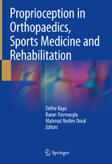 Proprioception in Orthopaedics, Sports Medicine and Rehabilitation - 