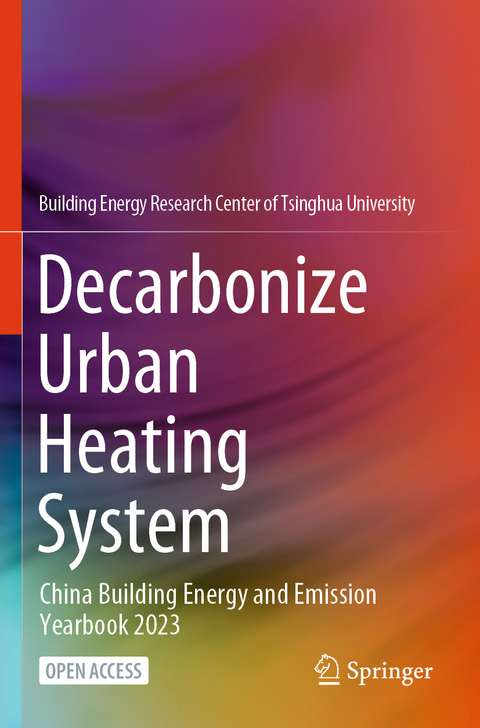 Decarbonize Urban Heating System -  Building Energy Research Center of THU