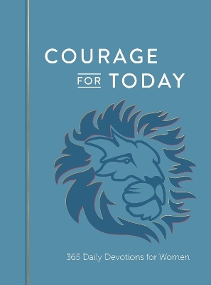 Courage for Today - Ann White