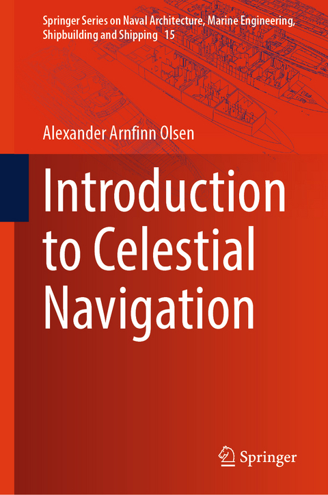 Introduction to Celestial Navigation - Alexander Arnfinn Olsen