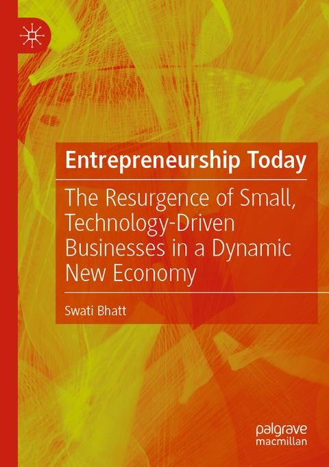 Entrepreneurship Today - Swati Bhatt