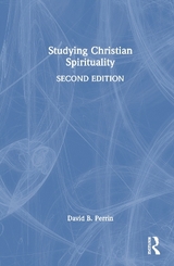 Studying Christian Spirituality - Perrin, David B.