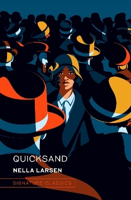 Quicksand - Nella Larsen