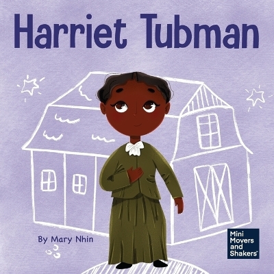 Harriet Tubman - Mary Nhin