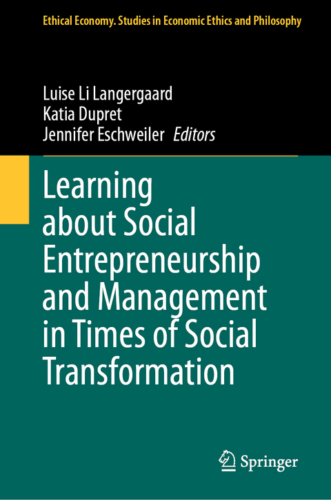 Learning about Social Entrepreneurship and Management in Times of Social Transformation - 