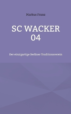 SC Wacker 04 - Markus Franz
