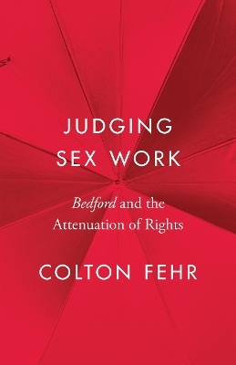 Judging Sex Work - Colton Fehr