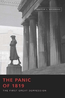 The Panic of 1819 - Andrew H. Browning