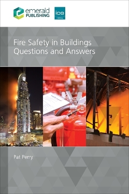 Fire Safety in Buildings: Questions and Answers - Pat Perry