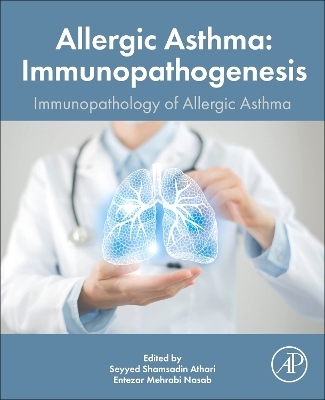 Allergic Asthma Immunopathogenesis - 