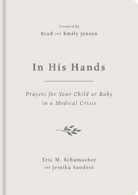 In His Hands - Jessika Sanders, Eric M. Schumacher