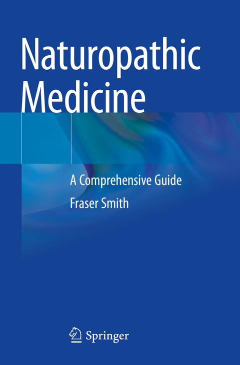 Naturopathic Medicine - Fraser Smith