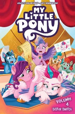 My Little Pony, Vol. 4: Sister Switch - Celeste Bronfman, Amy Mebberson