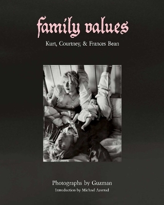 Family Values -  GUZMAN, Michael Azerrad