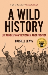 A Wild History - Lewis, Darrell