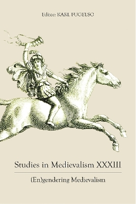 Studies in Medievalism XXXIII - 