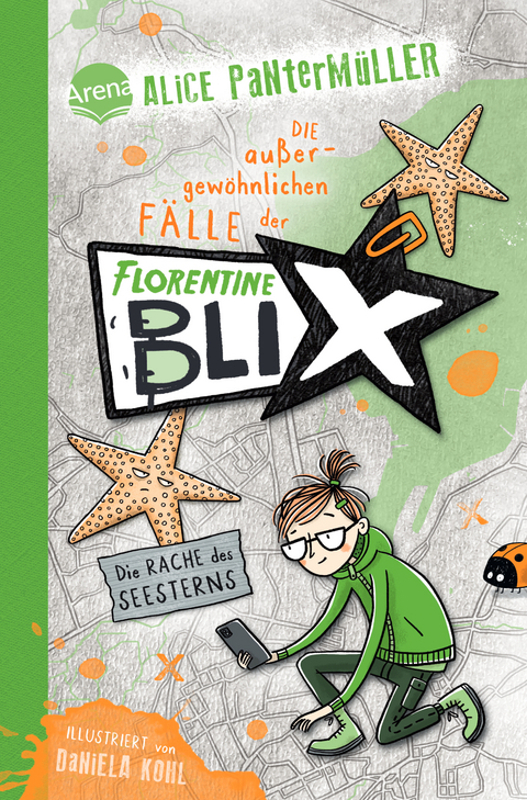 Florentine Blix: Die Rache des Seesterns - Alice Pantermüller