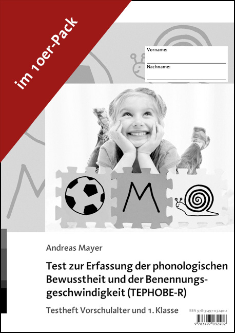 Test zur Erfassung der phonologischen Bewusstheit und der Benennungsgeschwindigkeit (TEPHOBE-R) - Andreas Mayer