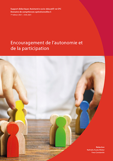 Encouragement de l’autonomie et de la participation